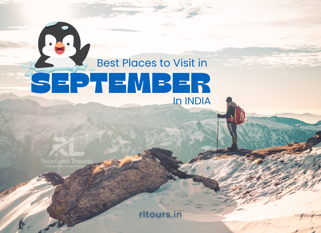 Best Places to Visit in September in India