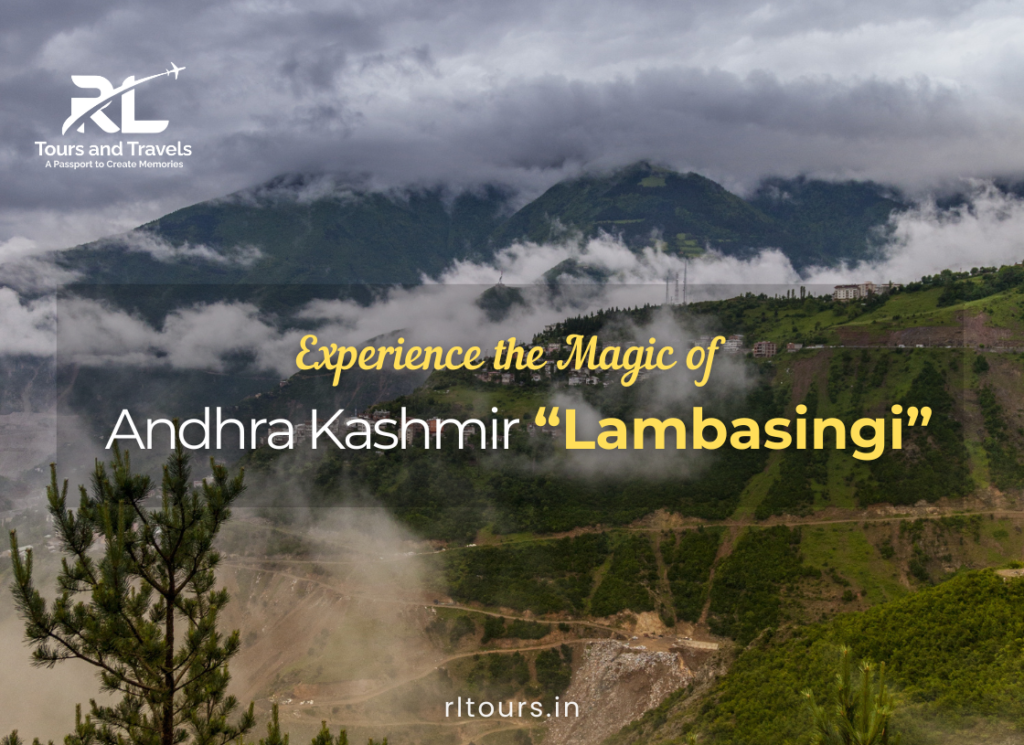 Experience the Magic of Lambasingi