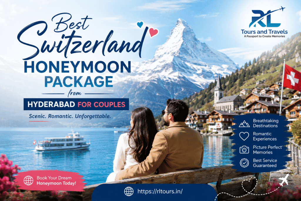 Switzerland Honeymoon Package from Hyderabad for Couples