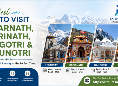 Best time to visit Kedarnath, Badrinath, Gangotri, and Yamunotri pilgrimage destinations with RL Tours and Travels.